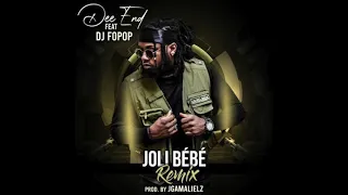 Dee End Feat Dj Fopop - Joli Bébé (Remix Kompa)