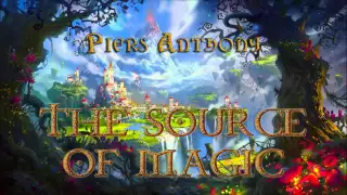 Piers Anthony. Xanth #2. The Source Of Magic. Audiobook Full