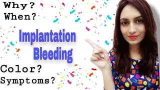 Implantation Bleeding - Early Pregnancy Bleeding(Urdu/Hindi)