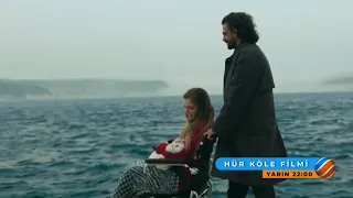 Hür Köle filmi yarın sizlerle