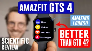 Amazfit GTS 4 : Full Scientific Review ( Form over Function… )
