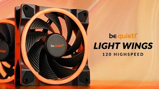 be quiet! Light Wings High Speed Review - Best 120mm RGB Fans
