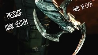 Прохождение DARK SECTOR Часть#10[2/2] "Страж границы"