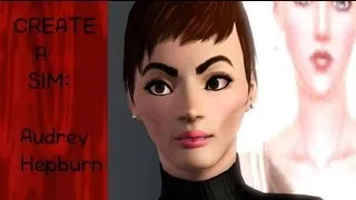 Sims 3 Create A Sim- Audrey Hepburn