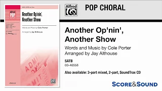 Another Op'nin', Another Show, arr. Jay Althouse – Score & Sound