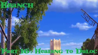 Branch (Shrek) Part 16 - Heading to Duloc