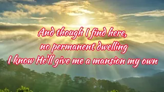 Mansion Over The Hilltop - Lyrics