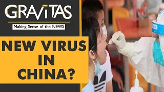 Gravitas: Covid pandemic: A new scare from China