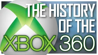 The History of the Xbox 360