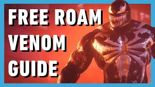 Spider-Man 2: How to Unlock Free Roam as Venom