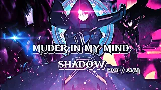 Cid Kageno - Murder In My Mind [ The Eminence In  Shadow EDIT / AVM ]  Quick !