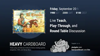 El Grande 5p Teaching, Play-through, & Round table by Heavy Cardboard