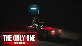 CERBERUH - The Only One