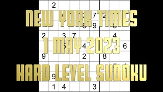 Sudoku solution – New York Times sudoku 1 May 2023 Hard level