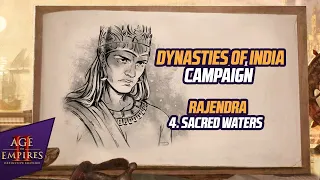 Dynasties of India Campaign: Rajendra | 4. Sacred Waters