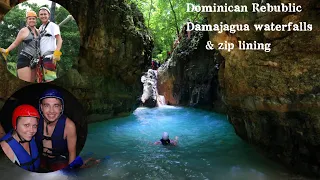 Dominican Republic, Damajagua Waterfalls & Zip lining