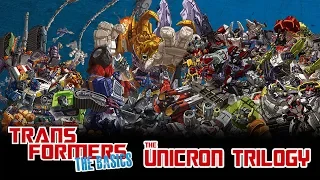 TRANSFORMERS: THE BASICS on the UNICRON TRILOGY