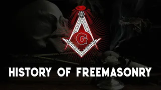 History of Freemasonry | Freemasonry Explained