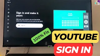 How to Fix Youtube Not Sign in problem on Smart Tv
