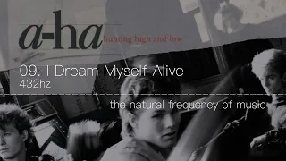 A-Ha - 09. I Dream Myself Alive 432hz taken from "Hunting High And Low" Album (1985)