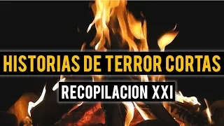 HISTORIAS DE TERROR XXI (RECOPILACIÓN DE RELATOS DE HORROR)