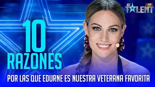 10 razones por las que Edurne es nuestra VETERANA FAVORITA | Got Talent España 2021