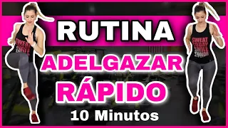 EJERCICIOS PARA BAJAR DE PESO RÁPIDO SIN EQUIPAMIENTO EN CASA Y EN 10 Minutos | NatyGloss Gym