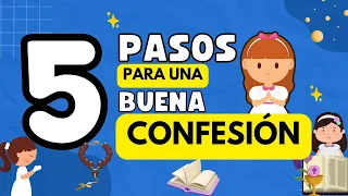 5 pasos para una buena CONFESIÓN ¿Cómo confesarse?