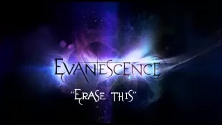 Evanescence - Erase This