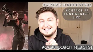 Vocal Coach Reacts! Kaizers Orchestra! Kontroll På Kontinentet! Live!
