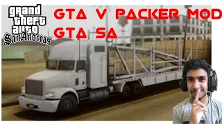 GTA V PACKER MOD GTA SA ANDROID