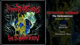 Putrefied Remains (MAS) - The Enthronement (Full Album) 2016