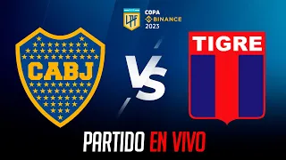 PREVIA | Boca Juniors VS Tigre - COPA LIGA PROFESIONAL 2023 - Fecha 3