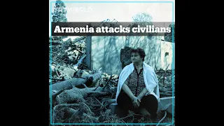 Armenia violates ceasefire, targets civilians in Azerbaijan