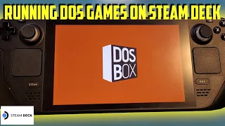 How to install DOS games onto the Steam Deck | Play them old GOG classics!