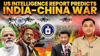 US Intelligence Report Warns of India-China Border Conflict | Major Gaurav Arya | S Jaishankar |