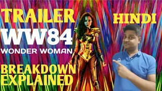 WONDER WOMAN 1984 Trailer BREAKDOWN & EXPLAINED Hindi | Wonder Woman 1984 Trailer REACTION & REVIEW
