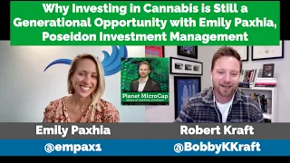 Why Investing in Cannabis is Still a Generational Opportunity with Emily Paxhia