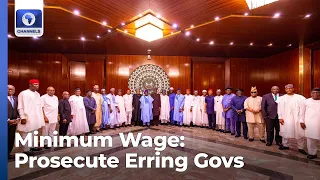 New Minimum Wage: FG Has A Duty To Prosecute Any State Govt, Employer To Court Over Non-payment