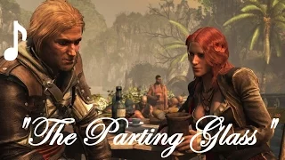 Assassin's Creed IV: Black Flag - "The Parting Glass" Anne Bonny [HD]