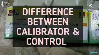 Difference between calibrator and control in biochemistry analyzer.an easy way to learn in Hindi