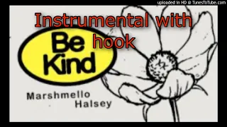 Be Kind- Marshmello, Halsey (instrumental with hook)