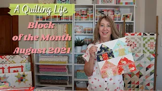 Quilt Block of the Month: August 2021 | A Quilting Life