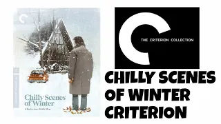 CHILLY SCENES OF WINTER on Criterion Blu-ray