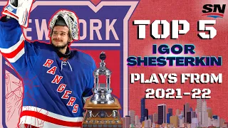 Top 5 Igor Shesterkin Plays Of The 2021-22 NHL Season