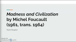 Madness and Civilization by Michel Foucault