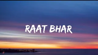 Arijit Singh & Shreya Ghoshal - Raat Bhar (Lyrics video)|Heropanti