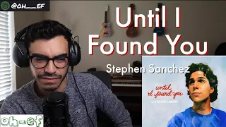 Stephen Sanchez | Until I Found You | REACTION