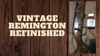 Vintage Remington Refinished