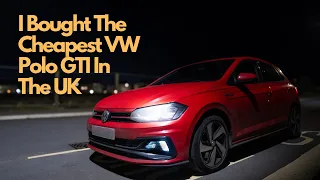 I Bought the Cheapest 2019 VW Polo GTI in the UK!